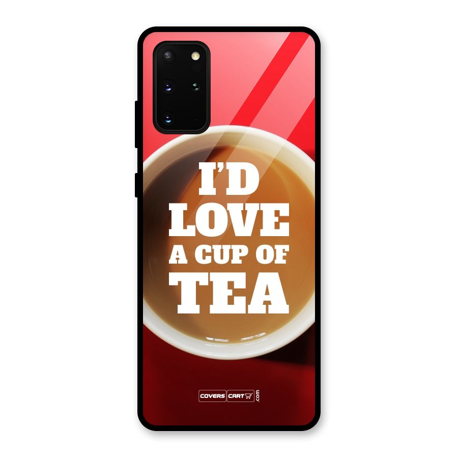 Cup of Tea Glass Back Case for Galaxy S20 Plus