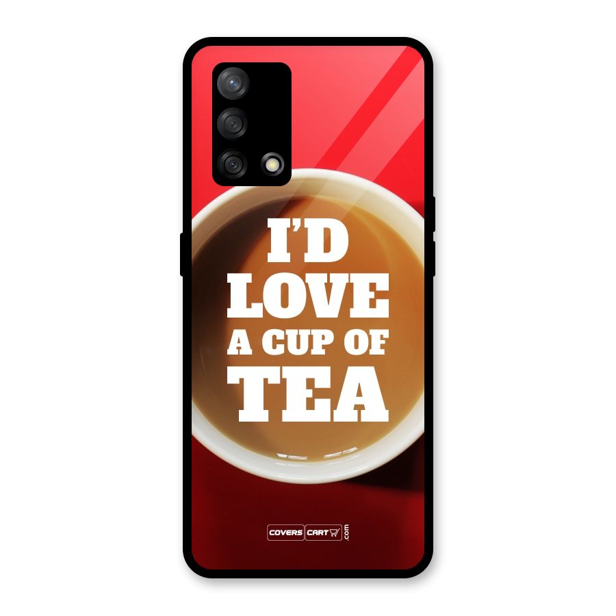 Cup of Tea Glass Back Case for Oppo F19