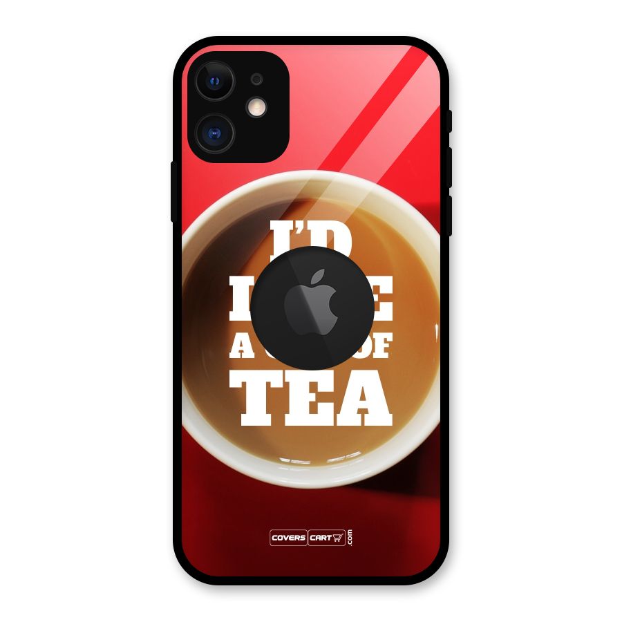Cup of Tea Glass Back Case for iPhone 11 Logo Cut