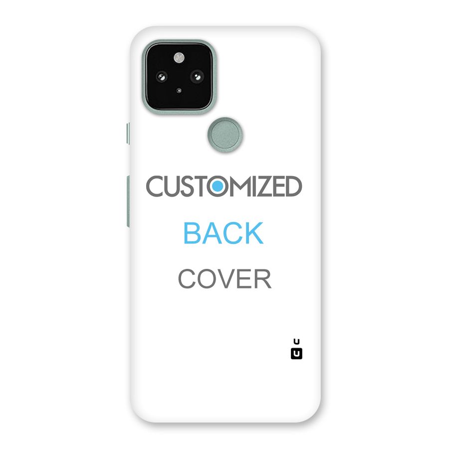Customized Back Case for Google Pixel 5