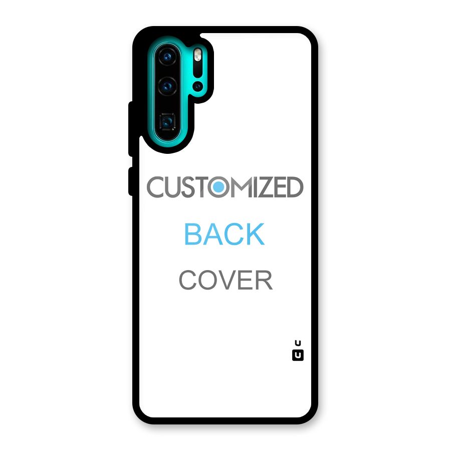 Customized Glass Back Case for Huawei P30 Pro