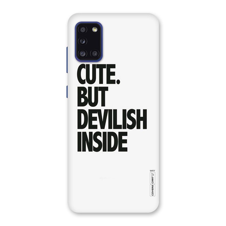 Cute But Devil Back Case for Galaxy A31