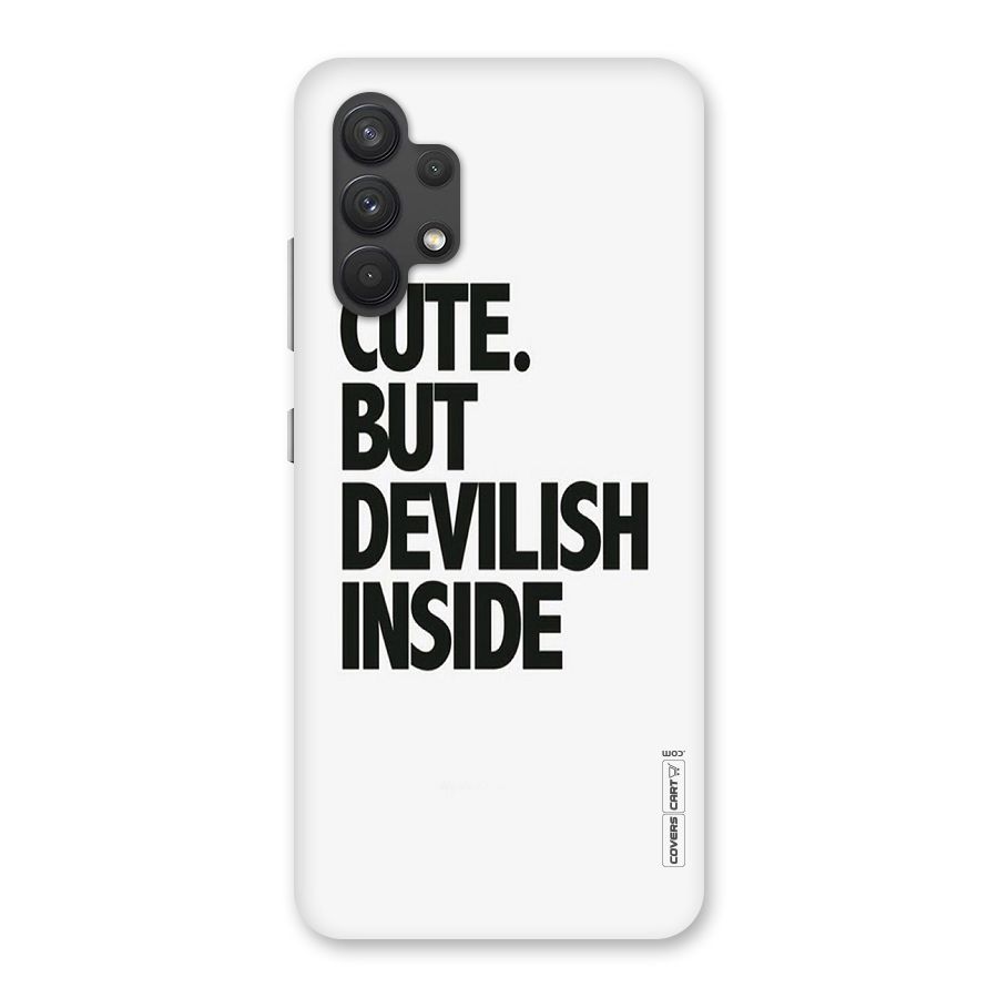 Cute But Devil Back Case for Galaxy A32