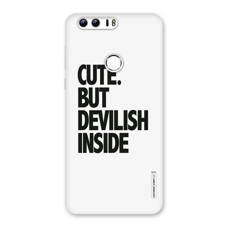 Cute But Devil Back Case for Honor 8