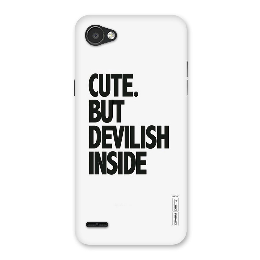 Cute But Devil Back Case for LG Q6