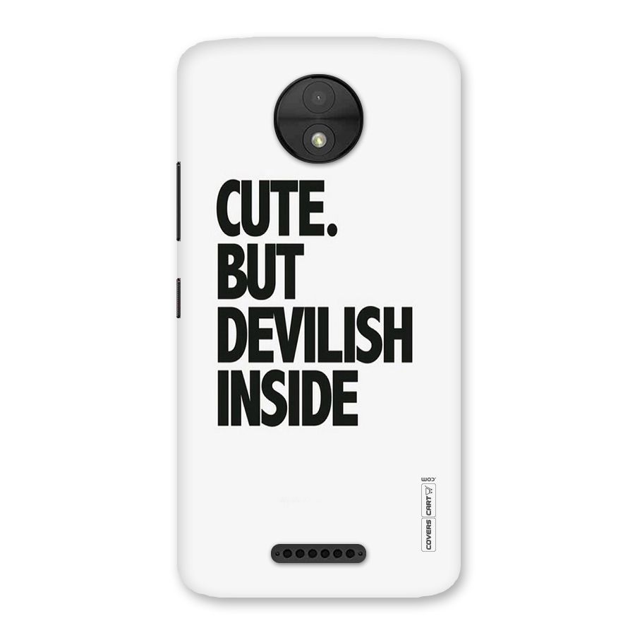Cute But Devil Back Case for Moto C