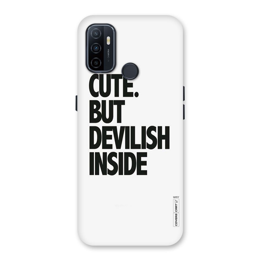 Cute But Devil Back Case for Oppo A32