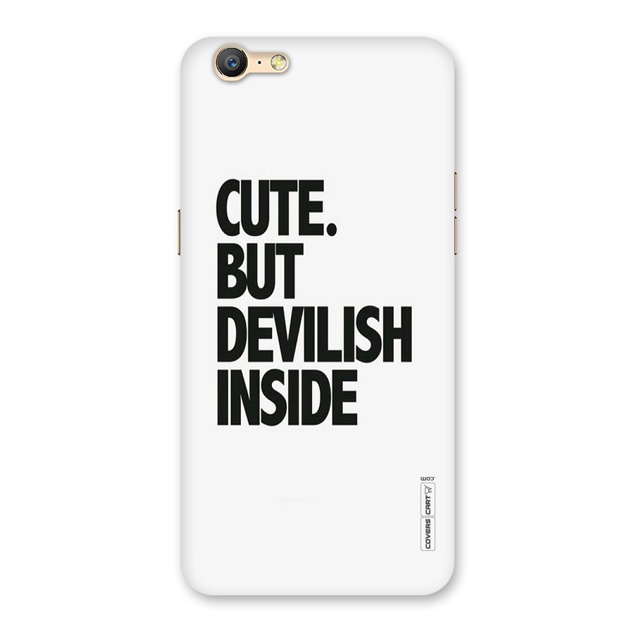 Cute But Devil Back Case for Oppo A39