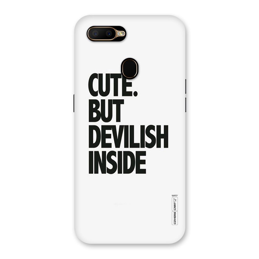 Cute But Devil Back Case for Oppo A5s