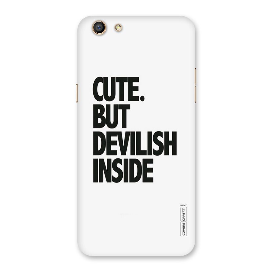 Cute But Devil Back Case for Oppo F3