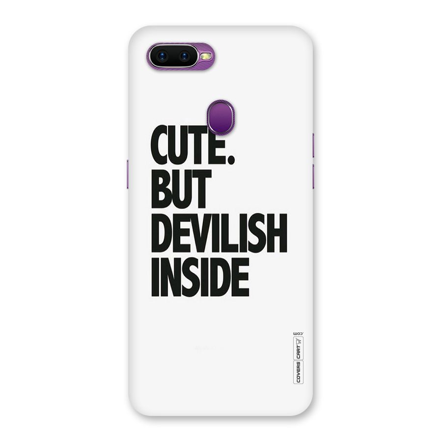Cute But Devil Back Case for Oppo F9