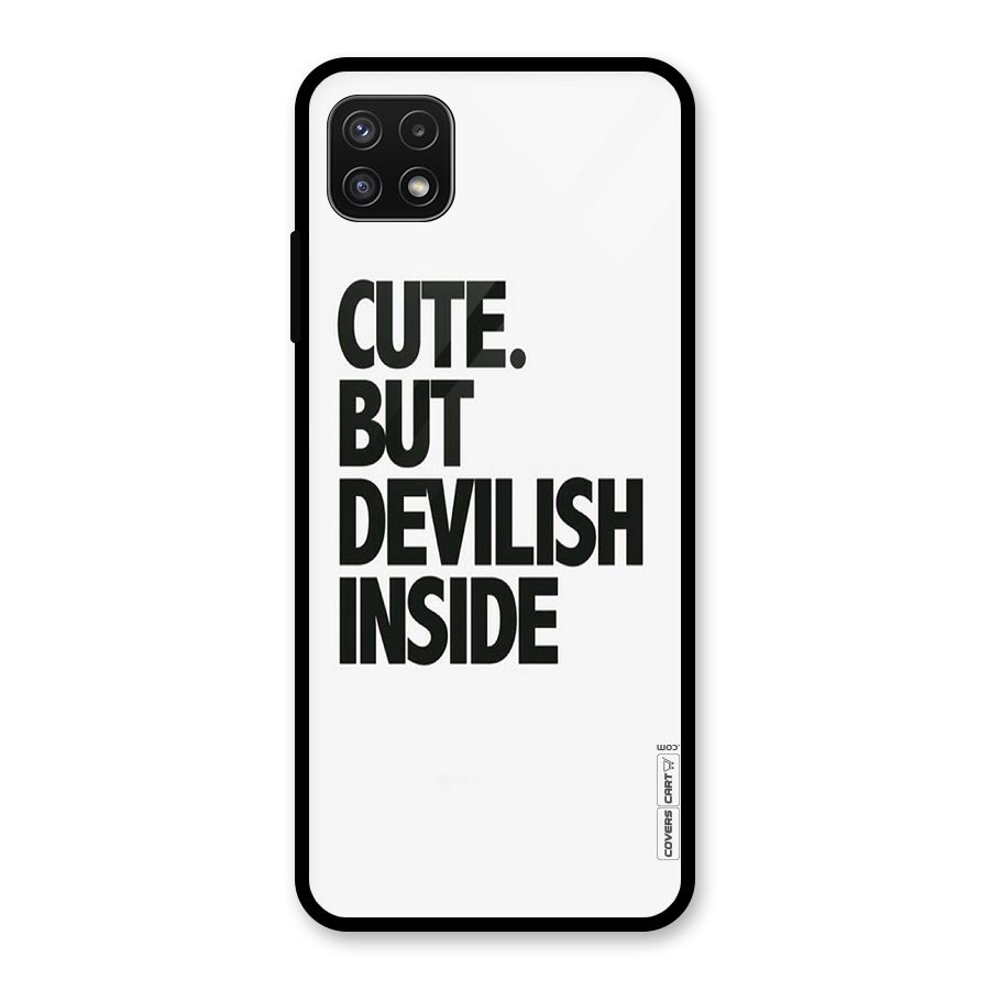 Cute But Devil Glass Back Case for Galaxy A22 5G