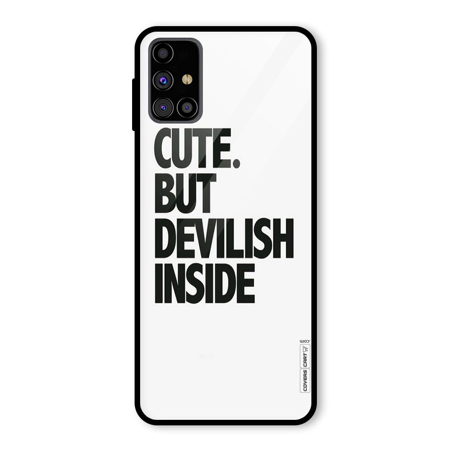 Cute But Devil Glass Back Case for Galaxy M31s