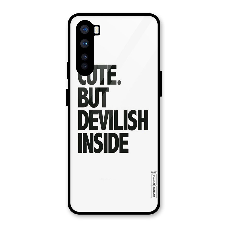 Cute But Devil Glass Back Case for OnePlus Nord