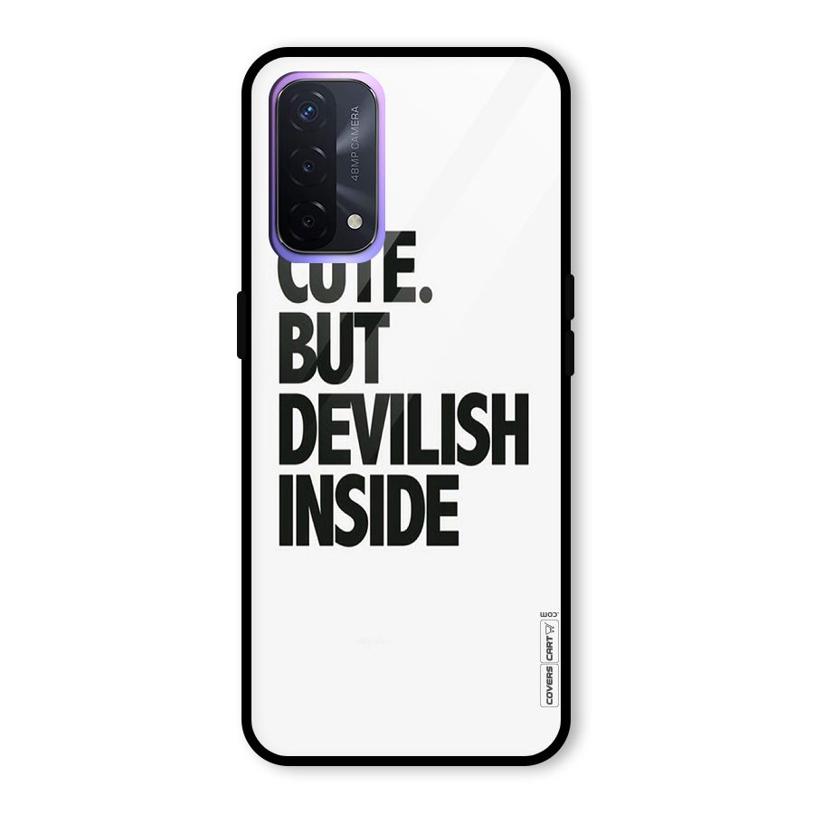 Cute But Devil Glass Back Case for Oppo A74 5G