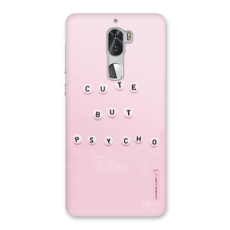Cute But Psycho Back Case for Coolpad Cool 1