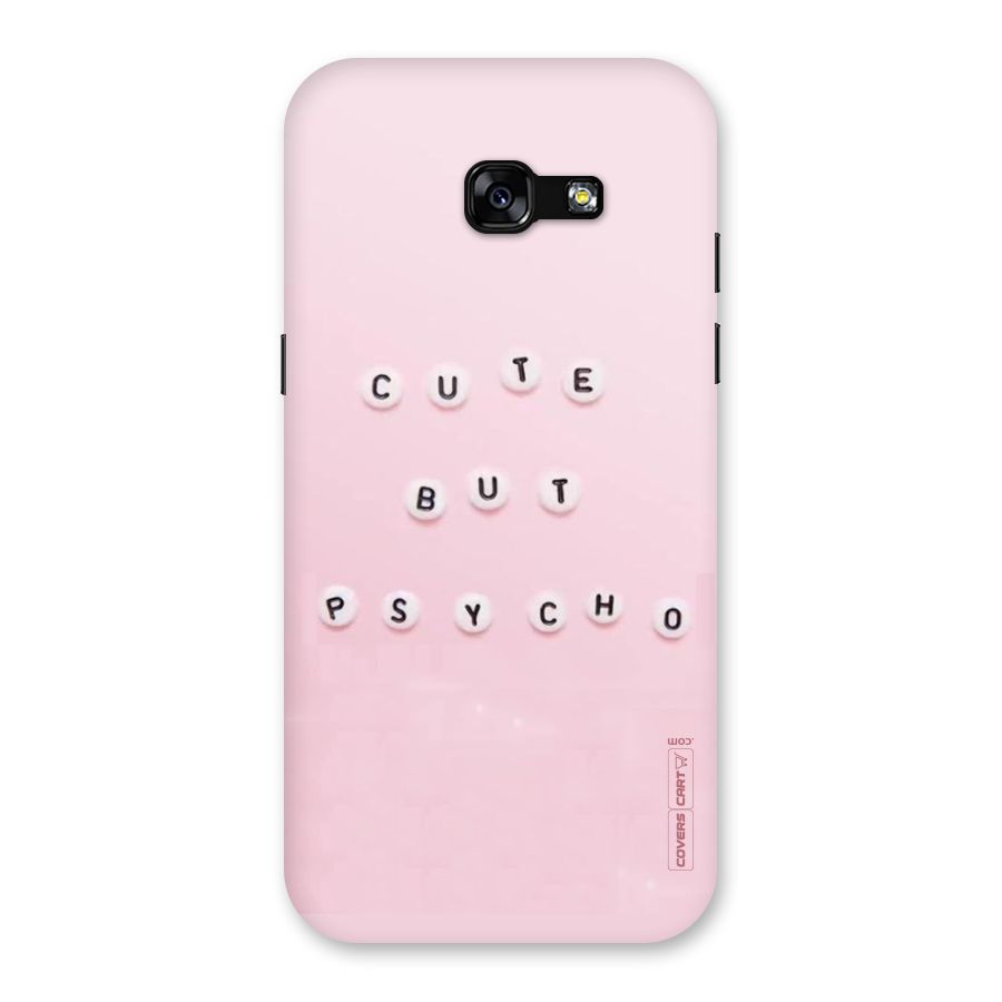 Cute But Psycho Back Case for Galaxy A5 2017
