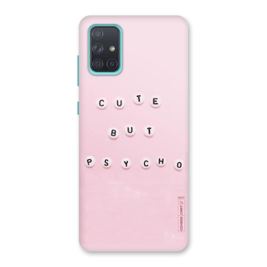 Cute But Psycho Back Case for Galaxy A71