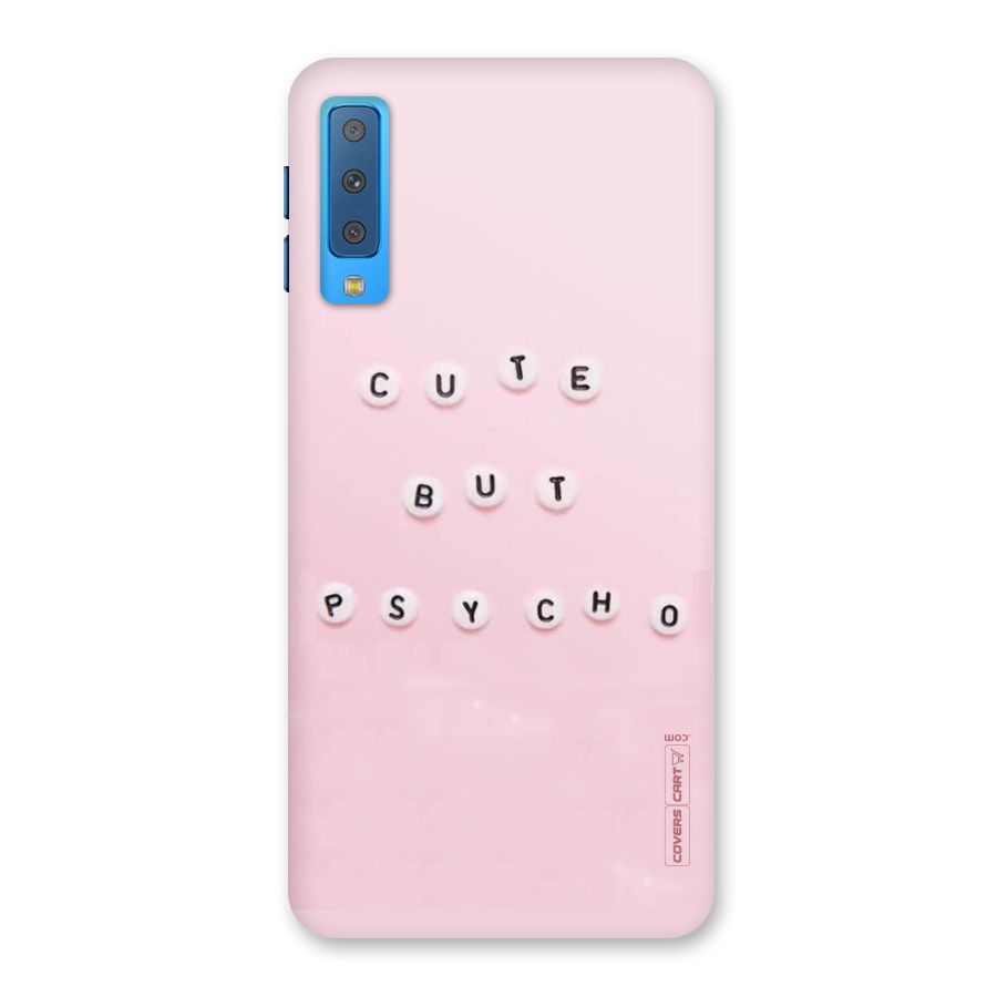Cute But Psycho Back Case for Galaxy A7 (2018)