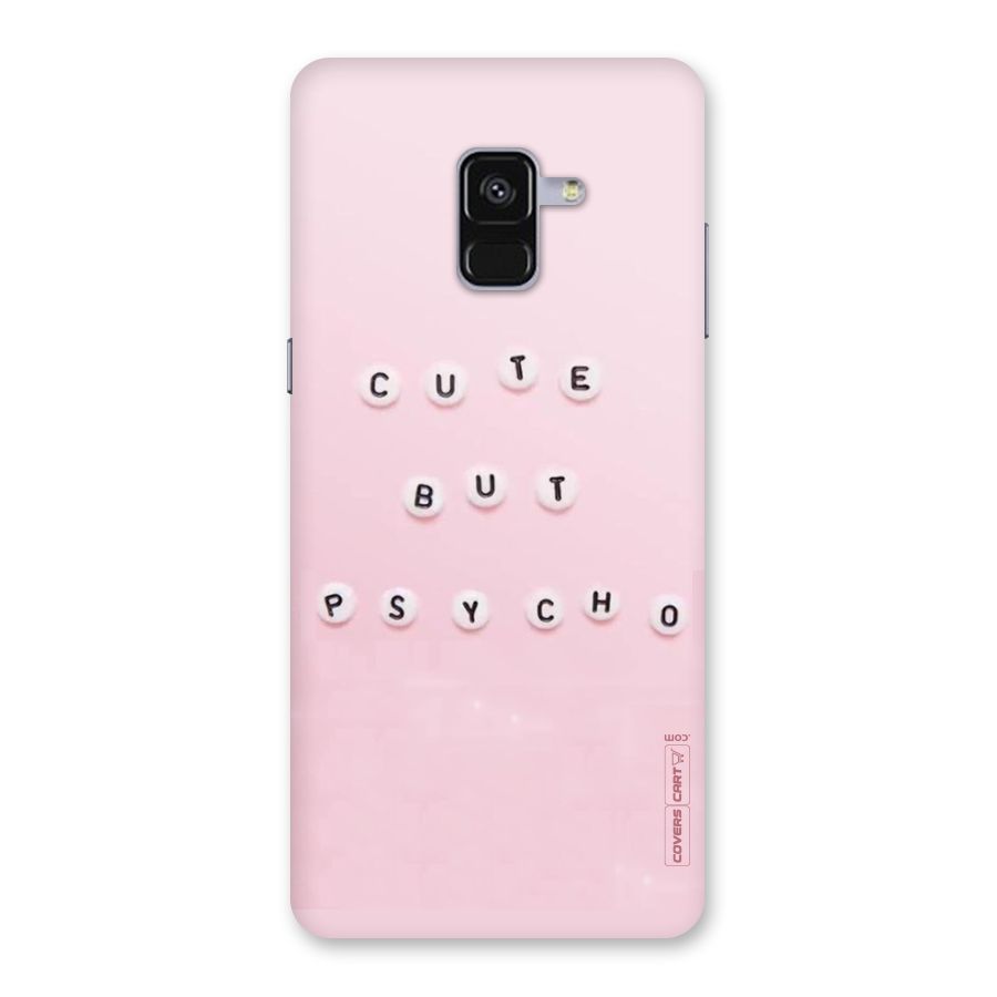 Cute But Psycho Back Case for Galaxy A8 Plus