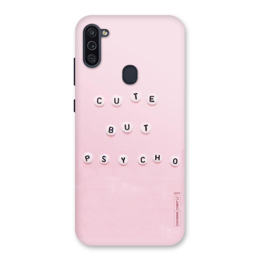 Cute But Psycho Back Case for Galaxy M11