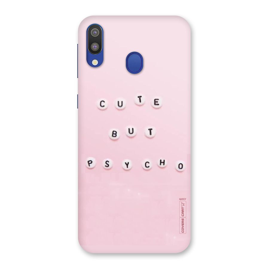 Cute But Psycho Back Case for Galaxy M20