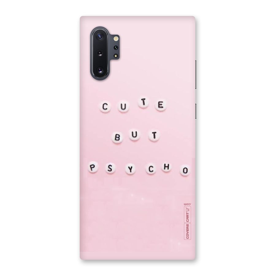 Cute But Psycho Back Case for Galaxy Note 10 Plus