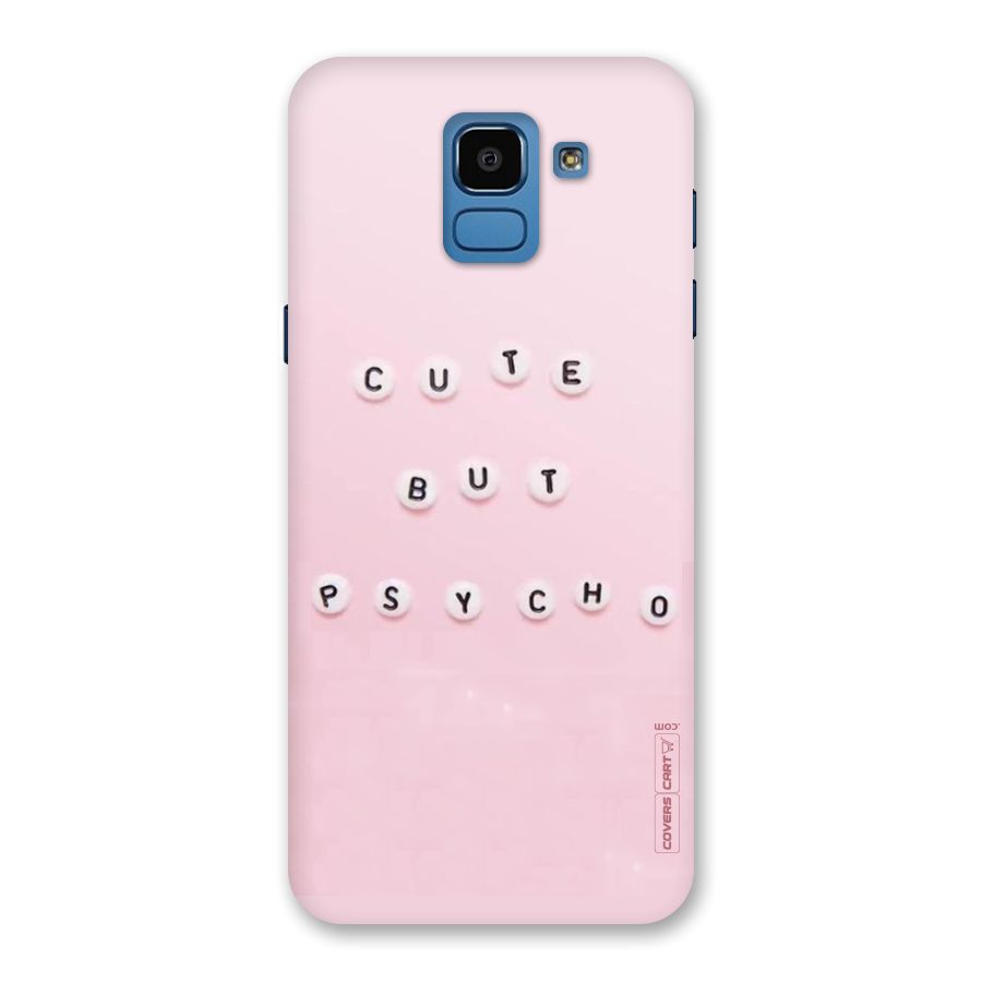 Cute But Psycho Back Case for Galaxy On6