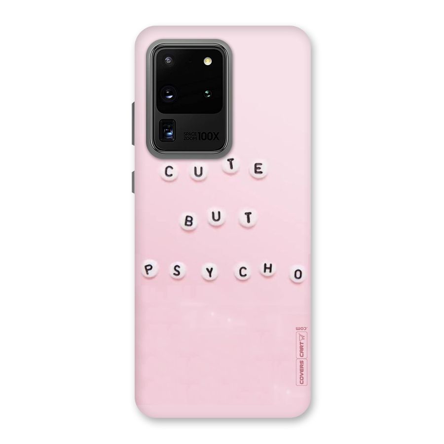 Cute But Psycho Back Case for Galaxy S20 Ultra