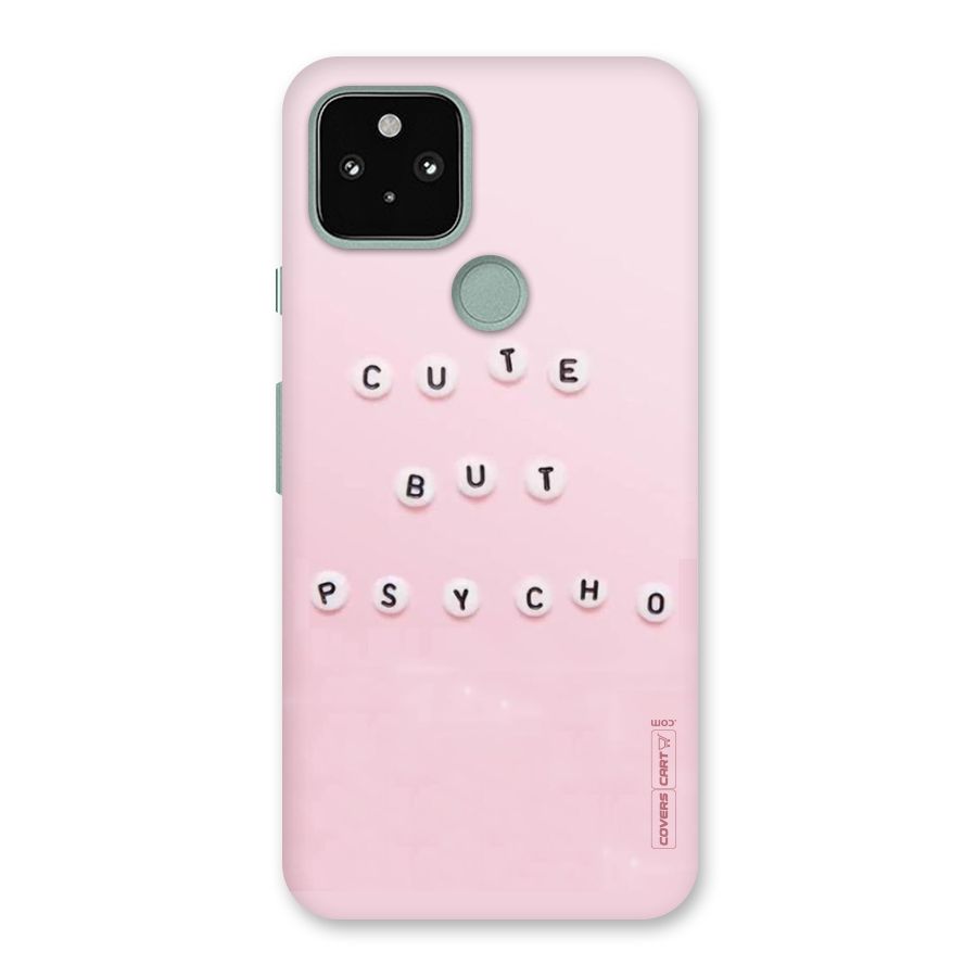 Cute But Psycho Back Case for Google Pixel 5