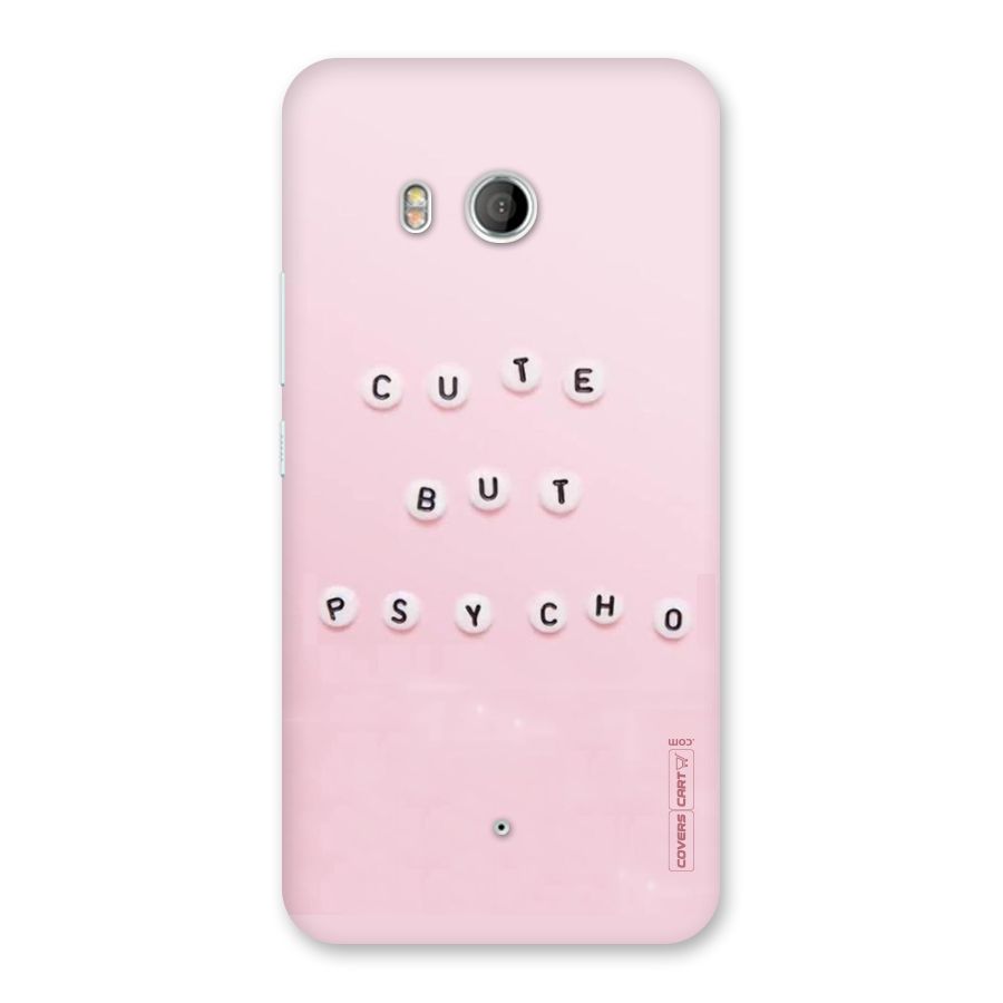 Cute But Psycho Back Case for HTC U11