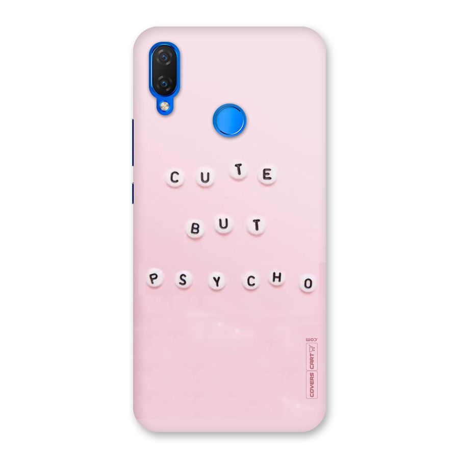 Cute But Psycho Back Case for Huawei P Smart+