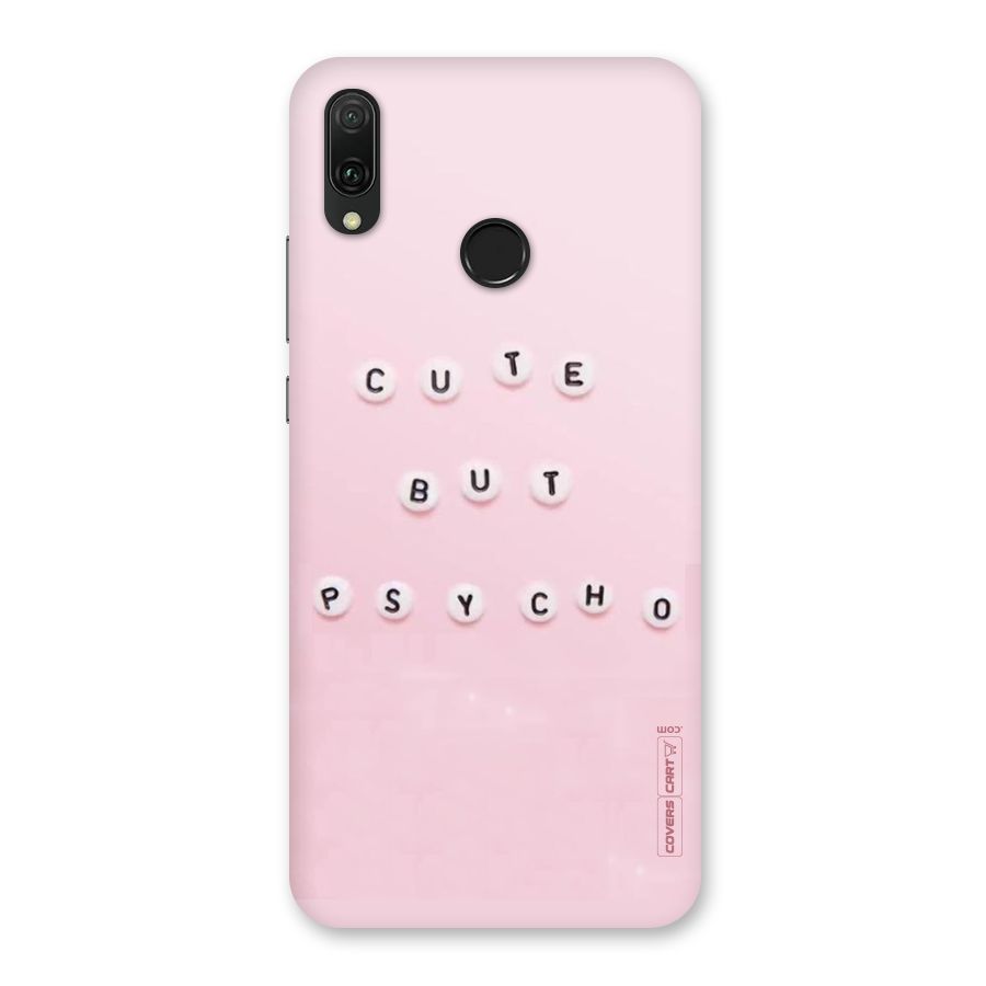 Cute But Psycho Back Case for Huawei Y9 (2019)