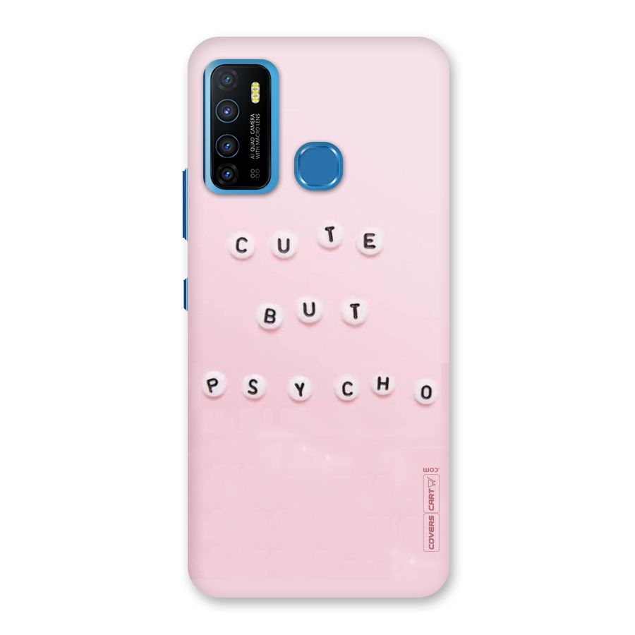 Cute But Psycho Back Case for Infinix Hot 9