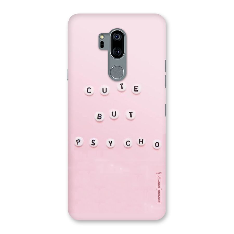 Cute But Psycho Back Case for LG G7