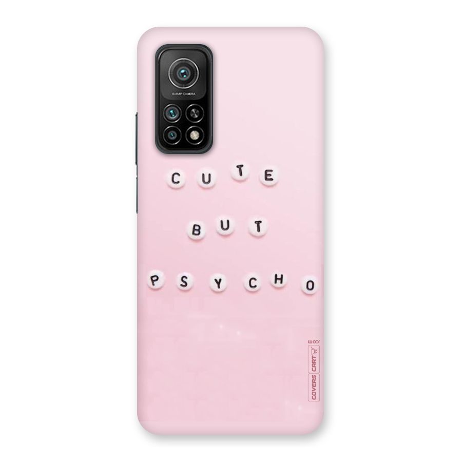 Cute But Psycho Back Case for Mi 10T Pro 5G