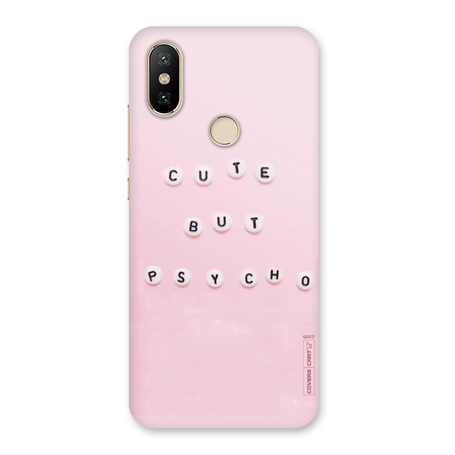 Cute But Psycho Back Case for Mi A2