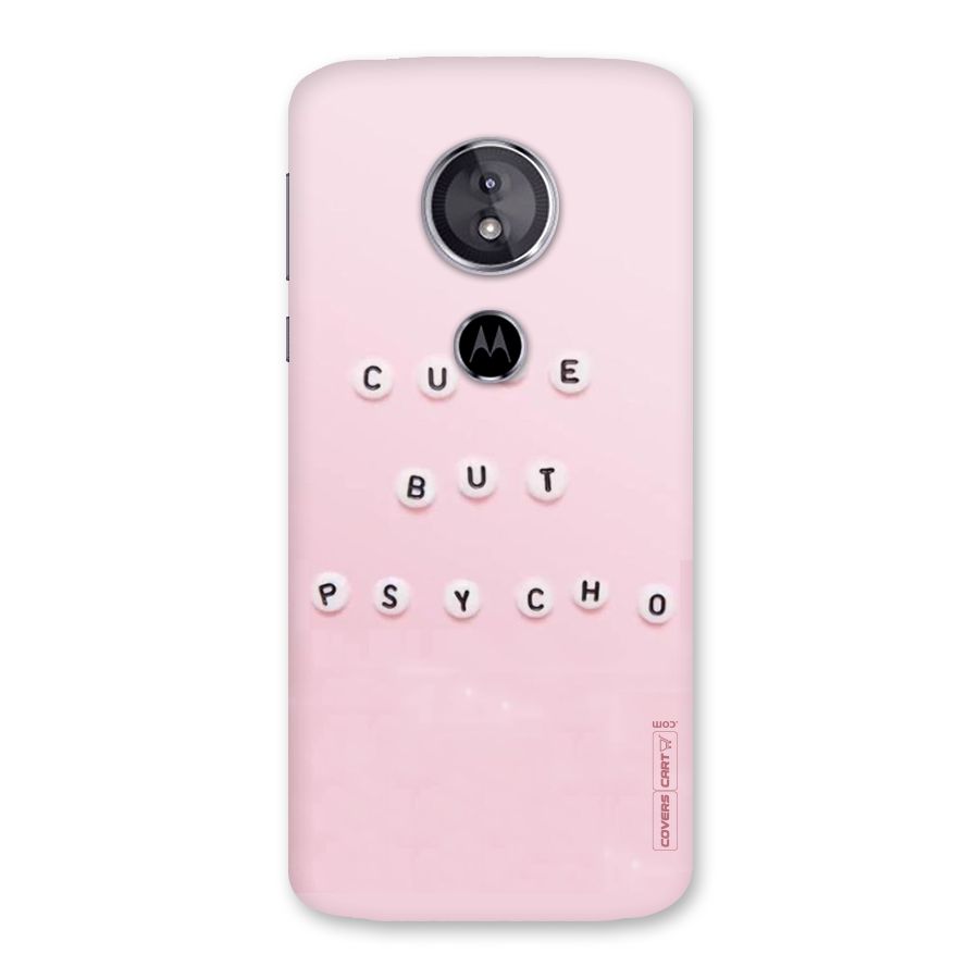 Cute But Psycho Back Case for Moto E5