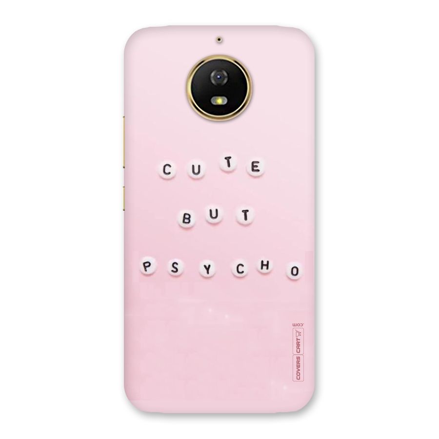 Cute But Psycho Back Case for Moto G5s