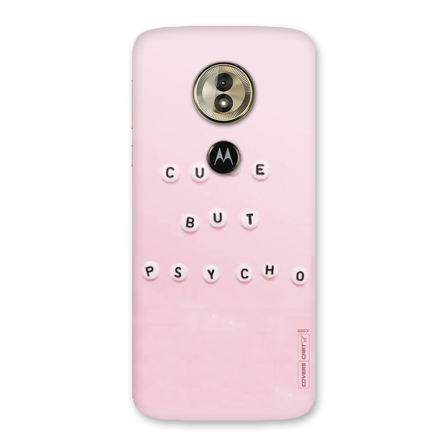 Cute But Psycho Back Case for Moto G6 Play