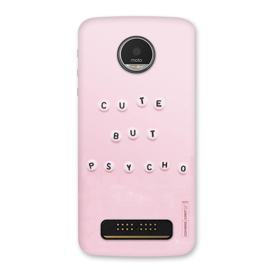 Cute But Psycho Back Case for Moto Z Play