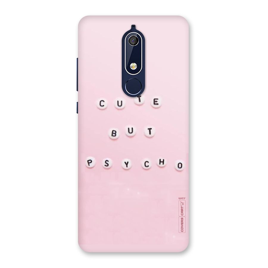 Cute But Psycho Back Case for Nokia 5.1