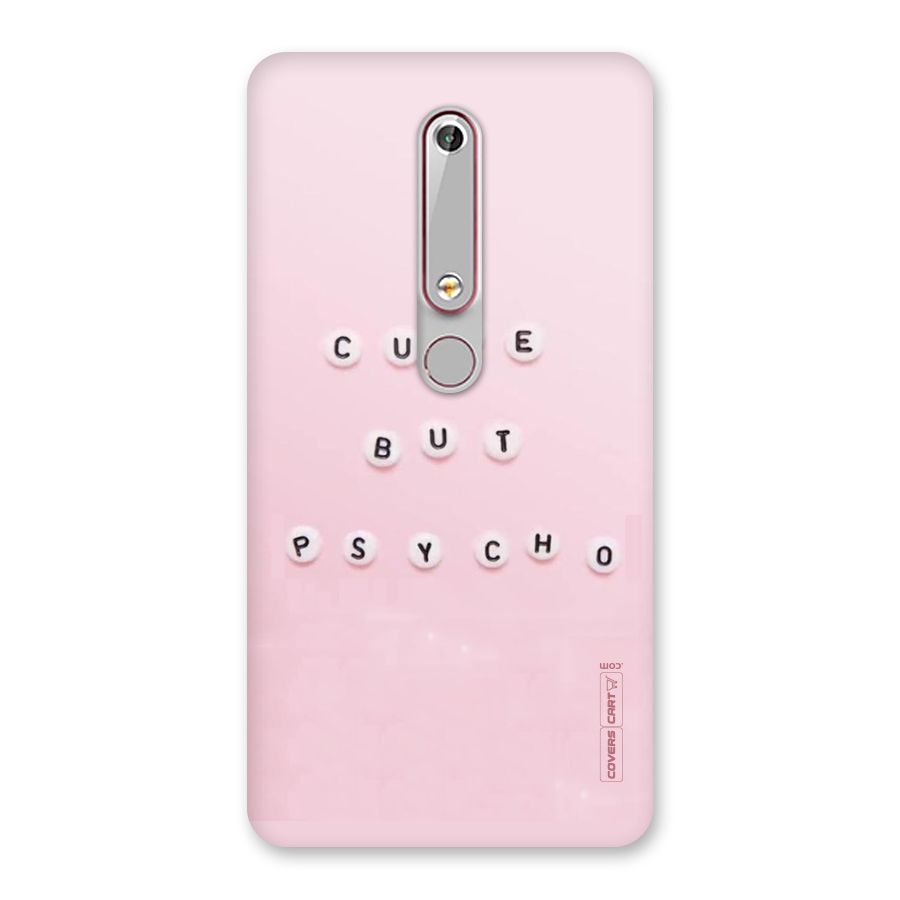 Cute But Psycho Back Case for Nokia 6.1