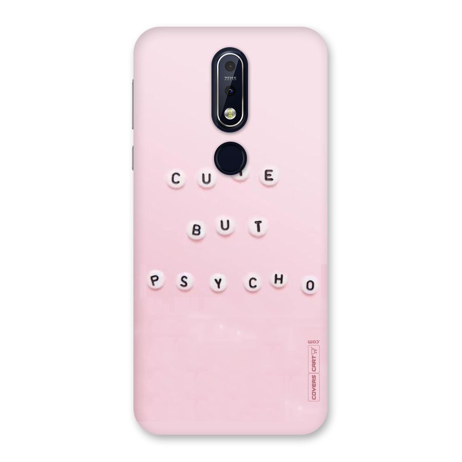 Cute But Psycho Back Case for Nokia 7.1