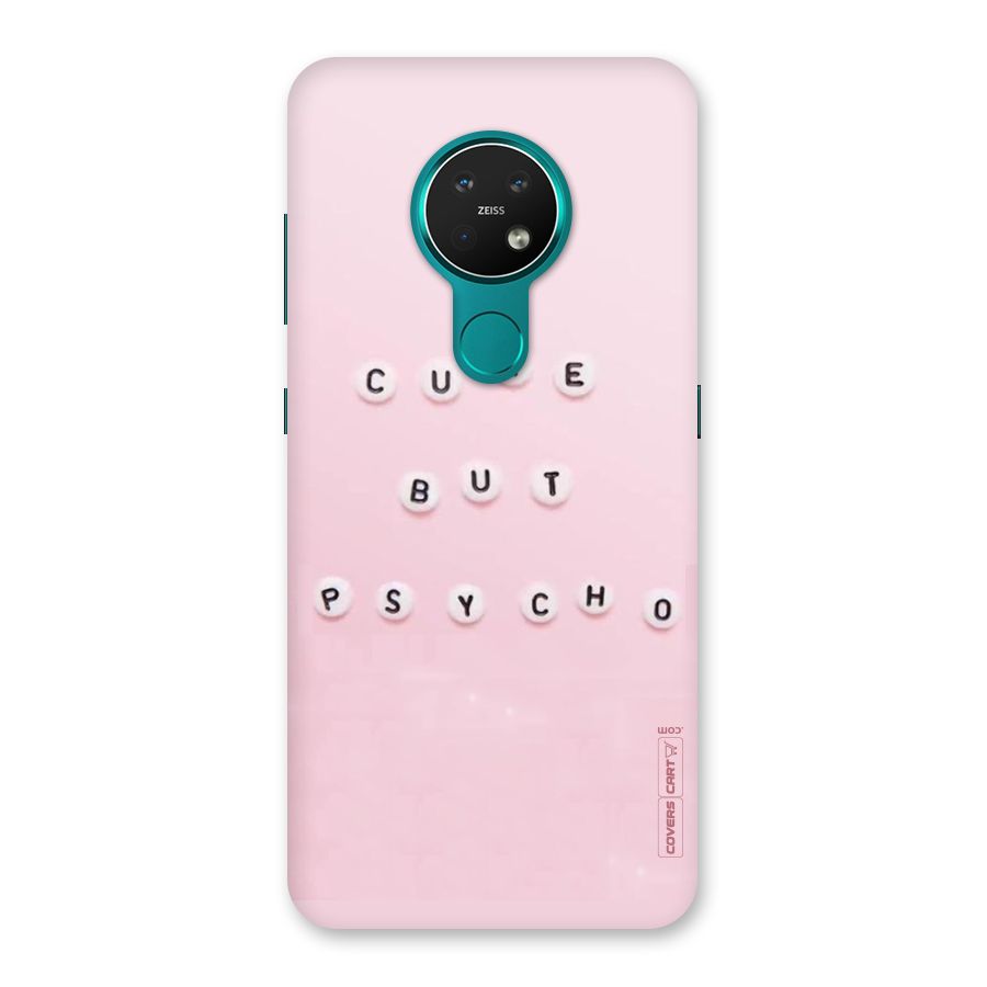 Cute But Psycho Back Case for Nokia 7.2