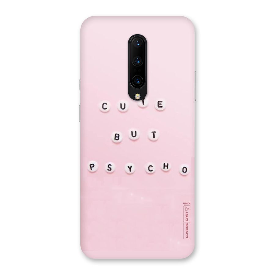 Cute But Psycho Back Case for OnePlus 7 Pro