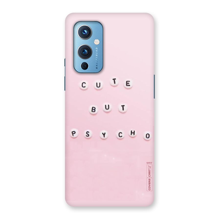 Cute But Psycho Back Case for OnePlus 9