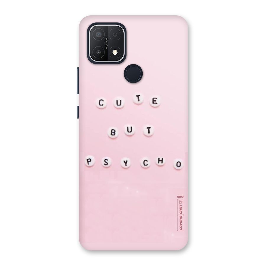 Cute But Psycho Back Case for Oppo A15