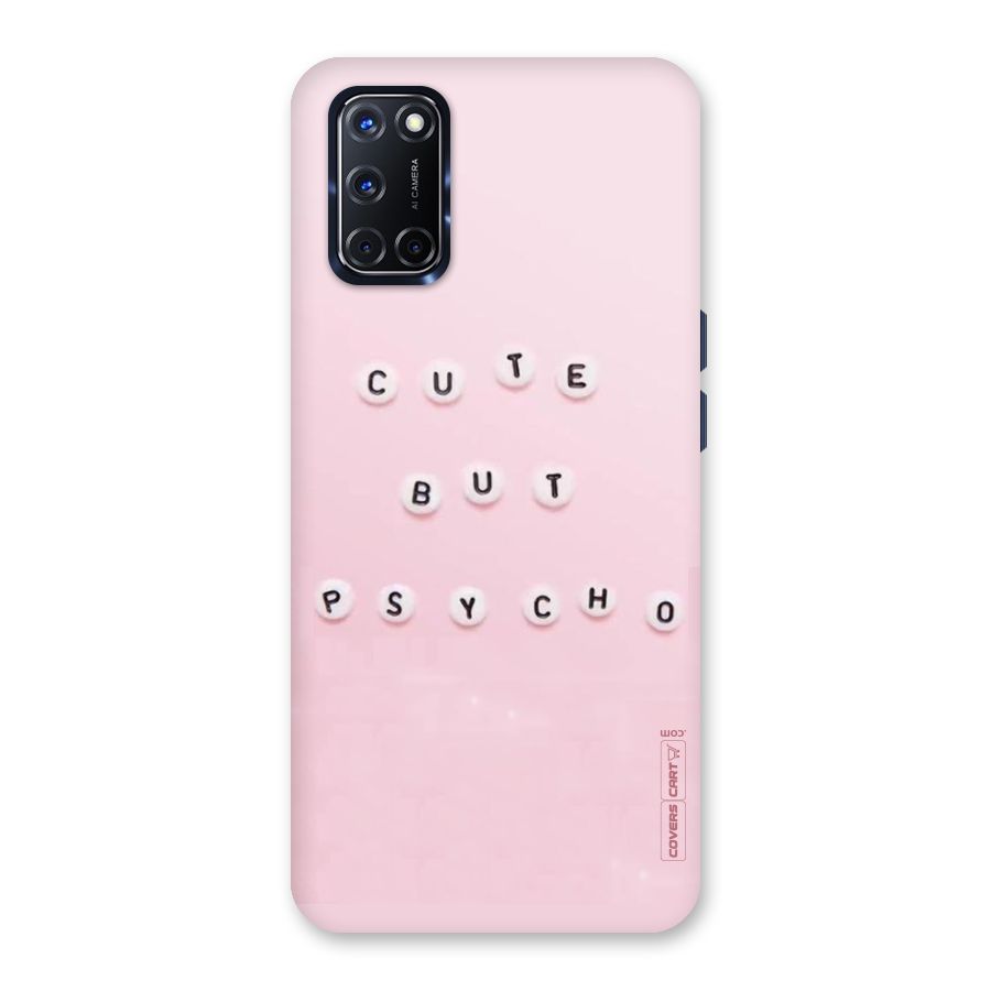 Cute But Psycho Back Case for Oppo A52