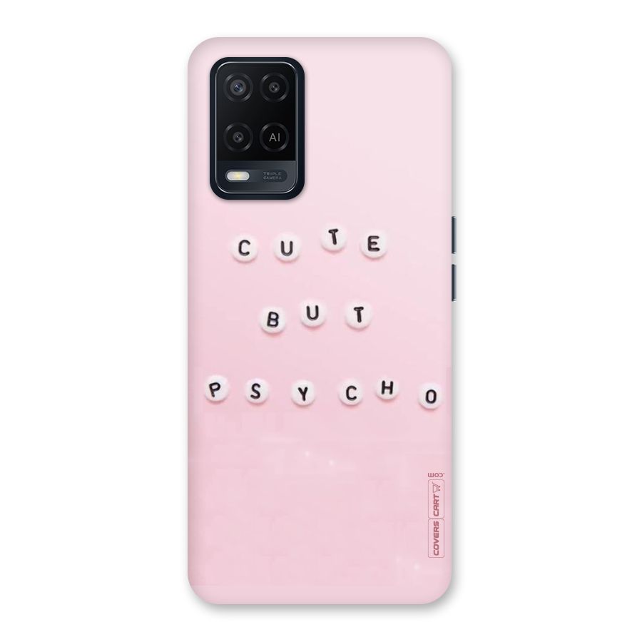 Cute But Psycho Back Case for Oppo A54